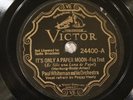 JAZZ PAUL WHITEMAN It's Only A Paper Moon VICTOR 24400  V++