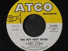 TAMI LYNN: I'm Gonna Run Away From You / The Boy Next Door 45 (faint storage wa