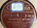 78 RPM LUCIENNE DELYLE - Les feuilles mortes - COLUMBIA BF 286