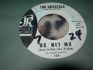 THE CRYSTALS - He Hit Me (And It Felt Like A Kiss)/No One Ever Tells... '62 *VG*
