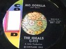 Raucous Mod R&B Northern Soul Dancer 45 The Ideals Mo Gorilla HEAR