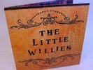 THE LITTLE WILLIES 