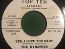 Northern soul - The Dynamics - Yes I Love You Baby