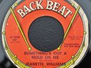 Jeanette Williams-Something's Got a Hold...Backbeat 587- Northern Soul- Copy #1