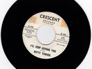 NORTHERN SOUL 45RPM - BETTY TURNER ON CRESCENT - RARE PROMO