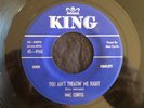 Mac Curtis, King 4965, You Ain't Treatin' Me Right & The Low Road,