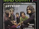 MAD CURRY: Antwerp / Song For Cathreen 45 (Belgium, PS, sl cw) Rock & Pop