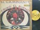 FRUKO EL BUENO El Caminante LP 12