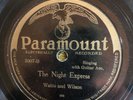 Paramount 3007 Wilmer Watts w F. Wilson THE NIGHT EXPRESS  Country 78 rpm 1927 V