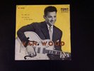 VAN WOOD. TRE VOLTE MIA 45Rpm Fonit label Italy 1960