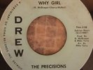 The Precisions - Why Girl / What I Want (USA Drew)