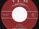 OH R&B Blues ALBERT WASHINGTON & HIS KINGS Ramble / You Gonna Miss Me VLM hear