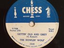Howlin’ Wolf, Chess Record 78rpm, Gettin’ Old And Grey, Mr. Highway Man (E)