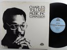 CHARLES TOLLIVER MUSIC INC Compassion STRATA EAST LP NM