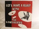 NEW ORLEANS GONDOLIERS Let's Have A Blast RIC 2001 DG EDGAR BLANCHARD POPCORN