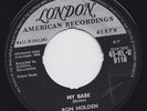 Ron HOLDEN * My Babe * 1960 Black ROCKER R&B MOD TITTYSHAKER * UK LONDON 45 *