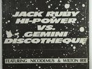 Jack Ruby High Power Vs. Gemini Discotheque 
