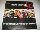 Orquesta Puerto Rican Power Cero Novela Very Rare Salsa Guaguanco VG