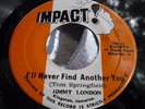 OG JA Press Lovers Rock Reggae 45 : Jimmy London   I'll Never Find Another You