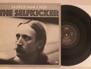 LP Jasper Van't Hof – The Selfkicker