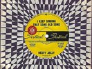 Heavy Jelly I KEEP SINGING THAT SAME OLD SONG Australian PROMO RARE 7