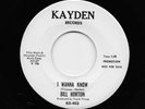 Bill Horton - I Wanna Know / No One Can Take Your Place (Soul, 45) 403