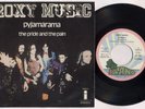 ROXY MUSIC 'Pyjamarama / The Pride And The Pain' 1973 Spanish 7