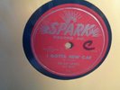 BIG BOY GROVES & BAND on SPARK 114 / I Gotta New Car / Midnight Special / 78 VG+