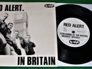Punk 45 Record. RED ALERT = In Britain. UK 1982 No Future Oi 5. Mint-