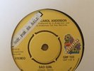 Carol Anderson - Sad Girl  7” Vinyl