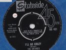 Untamed * I’ll Go Crazy * UK Stateside 45 1965 Mod Beat