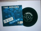 THE HOLLIES - I`M  ALIVE  7
