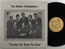 GOSPEL COMMANDERS Further On Down The Road HSE LP VG+