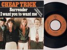 CHEAP TRICK 'Surrender / I Want You To Want Me' 1978 French 7