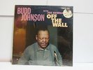 BUDD JOHNSON-OFF THE WALL ON ARGO JAZZ LP