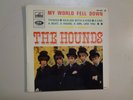 HOUNDS:My World Fell Down+3-France 7