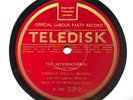 1930s ’THE INTERNATIONAL’ ON ‘OFFICIAL LABOUR PARTY’ TELEDISK 78 - MEGA RARITY