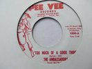 THE AMBASSADORS   TOO MUCH OF A GOOD THING - NORTHERN SOUL
