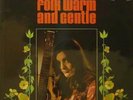 Folk Warm And Gentle (UK 1969) : Moira Kerr