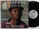 SCARFACE OF THE GETO BOYS Mr. Scarface RAP-A-LOT 12