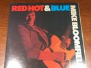 Mike Bloomfield - Red Hot & Blue - VG+ Vinyl LP Record