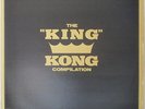 VA The King Kong Compilation LP Rare Historic Reggae Recordings 1968-1970—Mango