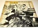 HORACE SILVER, Blue Note BLP-1539  6 PIECES OF SILVER  RVG