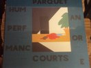 PARQUET COURTS Human Performance LP SEALED indie-rock Rough Trade