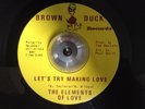 The Elements Of Love ?– Let's Try Making Love / How Could You, Brown Duck rec