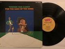 Townes Van Zandt - For The Sake Of The Song - 1968 US Poppy 1st Press (NM)
