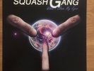 12“ Italo / Euro : Squash Gang - When I Close My Eyes + Rar