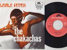 The CHAKACHAS * Jungle Fever * 1972 Sexy FUNK LATIN BREAKS 45 * Listen
