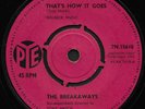 THE BREAKAWAYS - THAT'S HOW IT GOES (Pye) - Rare UK Pop Soul 45 EX