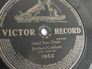 Herbert Goddard - 78rpm single 10-inch – Victor #1852 Good Bye